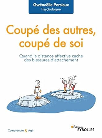 Couverture : Coupé des autres, coupé de soi